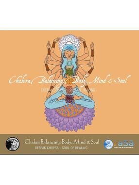 Chakra Balancing: Body, Mind  Soul - Audio CD By Deepak Chopra B295